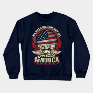 Veteran God Bless America Shirt Crewneck Sweatshirt